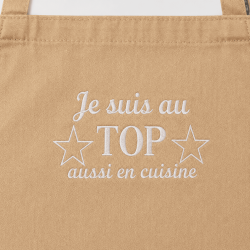 Tablier "JE SUIS AU TOP AUSSI EN CUISINE"