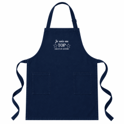 Tablier "JE SUIS AU TOP AUSSI EN CUISINE"
