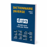 Dictionnaire !nverse - DIPS