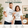 Tee shirt "Je ne suis pas chiant(e) je suis scrabbleur(se)"