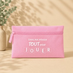 Trousse "Dans ma trousse tout pour jouer"