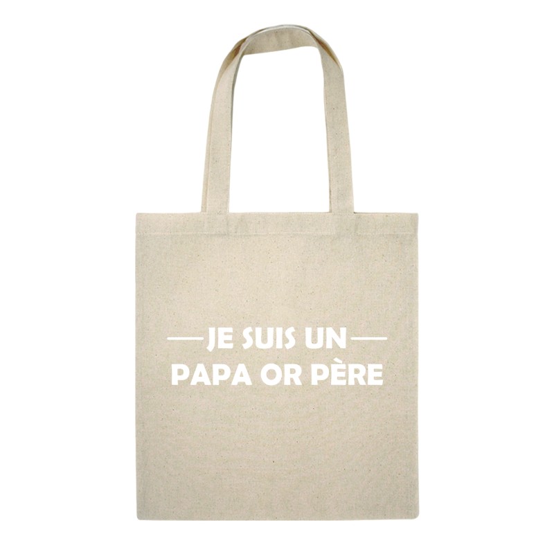 Sac "Je suis un papa or père"