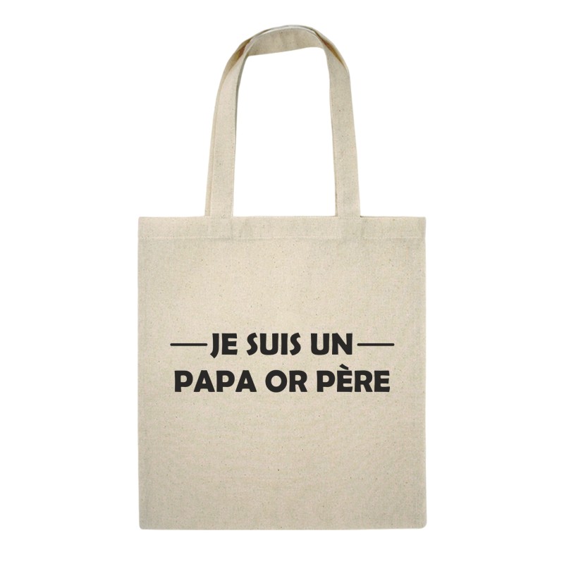 Sac "Je suis un papa or père"