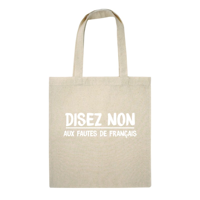 Sac shopping "Disez non aux fautes de français"