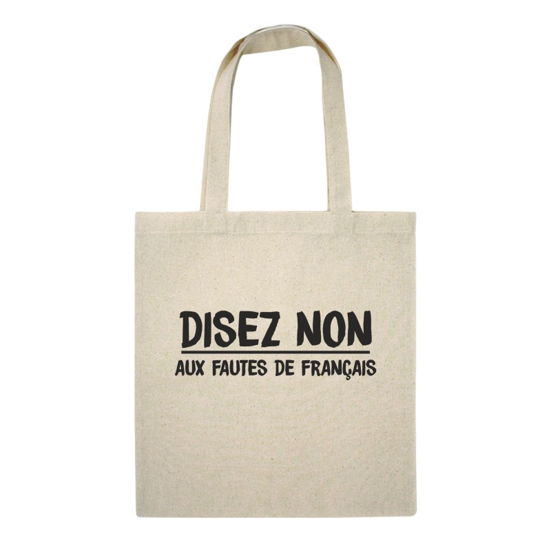 Sac shopping "Disez non aux fautes de français"